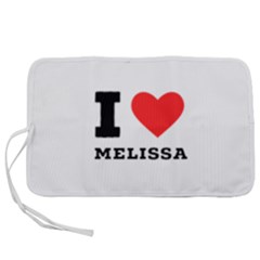 I Love Melissa Pen Storage Case (s) by ilovewhateva