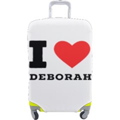 I Love Deborah Luggage Cover (large) by ilovewhateva