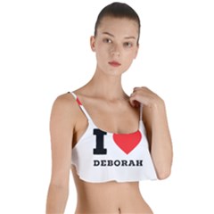 I Love Deborah Layered Top Bikini Top  by ilovewhateva