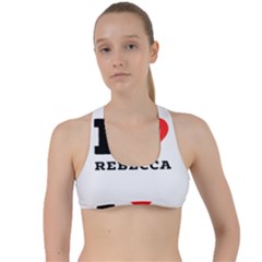 I Love Rebecca Criss Cross Racerback Sports Bra by ilovewhateva