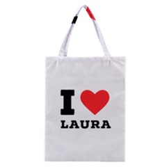 I Love Laura Classic Tote Bag by ilovewhateva