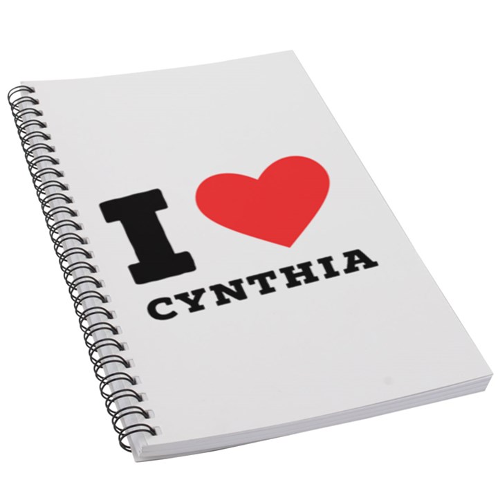 I love cynthia 5.5  x 8.5  Notebook