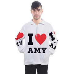 I Love Amy Men s Half Zip Pullover by ilovewhateva