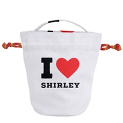 I Love Shirley Drawstring Bucket Bag by ilovewhateva