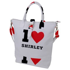 I Love Shirley Buckle Top Tote Bag by ilovewhateva