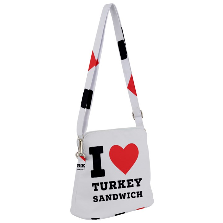 I love turkey sandwich Zipper Messenger Bag