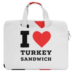 I Love Turkey Sandwich Macbook Pro 16  Double Pocket Laptop Bag  by ilovewhateva