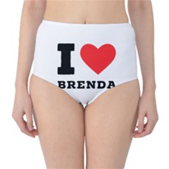 I Love Brenda Classic High-waist Bikini Bottoms by ilovewhateva