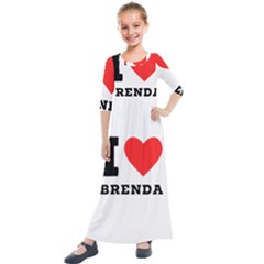 I Love Brenda Kids  Quarter Sleeve Maxi Dress by ilovewhateva