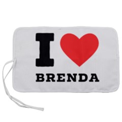 I Love Brenda Pen Storage Case (m)