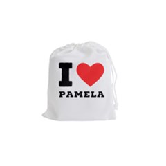 I Love Pamela Drawstring Pouch (small) by ilovewhateva