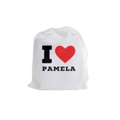 I Love Pamela Drawstring Pouch (medium) by ilovewhateva