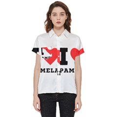 I Love Pamela Short Sleeve Pocket Shirt by ilovewhateva