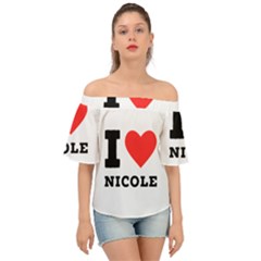 I Love Nicole Off Shoulder Short Sleeve Top by ilovewhateva