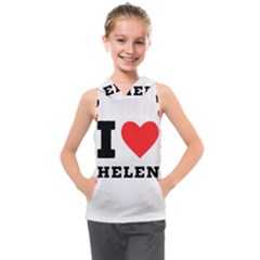 I Love Helen Kids  Sleeveless Hoodie by ilovewhateva