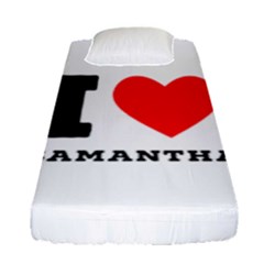 I Love Samantha Fitted Sheet (single Size) by ilovewhateva