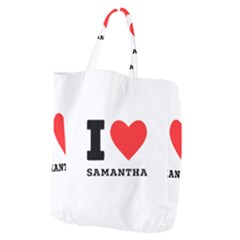 I Love Samantha Giant Grocery Tote by ilovewhateva