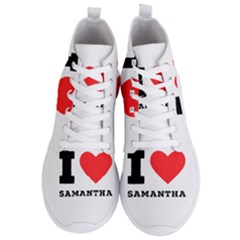 I Love Samantha Men s Lightweight High Top Sneakers by ilovewhateva