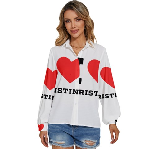 I Love Christine Women s Long Sleeve Button Down Shirt by ilovewhateva