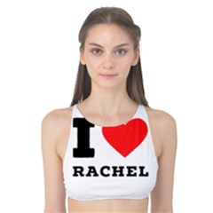 I Love Rachel Tank Bikini Top by ilovewhateva