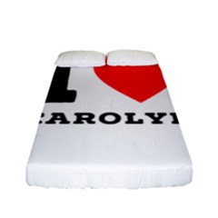 I Love Carolyn Fitted Sheet (full/ Double Size) by ilovewhateva