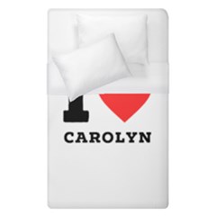 I Love Carolyn Duvet Cover (single Size) by ilovewhateva