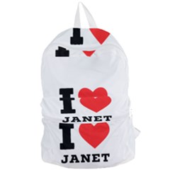 I Love Janet Foldable Lightweight Backpack by ilovewhateva