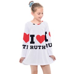 I Love Ruth Kids  Long Sleeve Dress by ilovewhateva