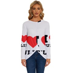 I Love Julie Long Sleeve Crew Neck Pullover Top by ilovewhateva