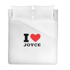 I Love Joyce Duvet Cover Double Side (full/ Double Size) by ilovewhateva