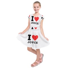 I Love Joyce Kids  Short Sleeve Dress by ilovewhateva