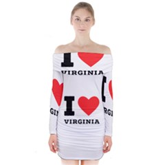 I Love Virginia Long Sleeve Off Shoulder Dress by ilovewhateva