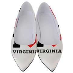 I Love Virginia Women s Low Heels by ilovewhateva