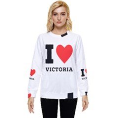 I Love Victoria Hidden Pocket Sweatshirt by ilovewhateva