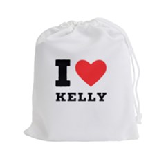 I Love Kelly  Drawstring Pouch (2xl) by ilovewhateva