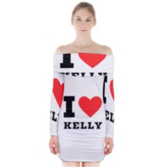 I Love Kelly  Long Sleeve Off Shoulder Dress by ilovewhateva