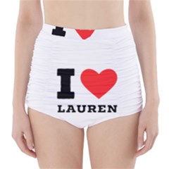 I Love Lauren High-waisted Bikini Bottoms by ilovewhateva