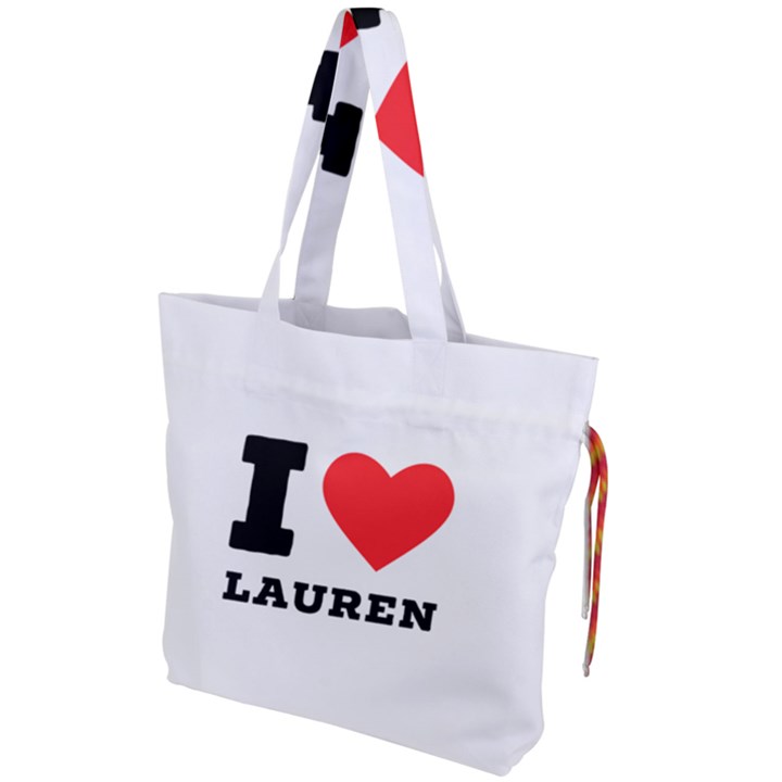 I love lauren Drawstring Tote Bag