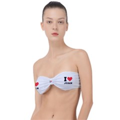 I Love Joan  Classic Bandeau Bikini Top  by ilovewhateva