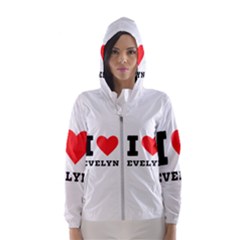 I Love Evelyn Women s Hooded Windbreaker