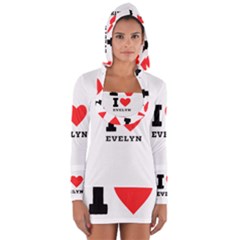 I Love Evelyn Long Sleeve Hooded T-shirt by ilovewhateva