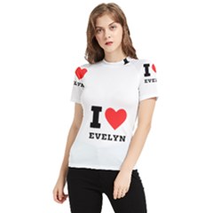 I Love Evelyn Women s Short Sleeve Rash Guard by ilovewhateva