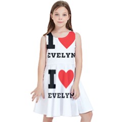 I Love Evelyn Kids  Skater Dress by ilovewhateva