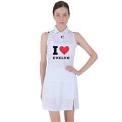 I Love Evelyn Women s Sleeveless Polo Tee by ilovewhateva