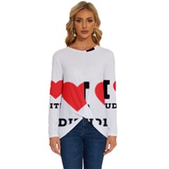 I Love Judith Long Sleeve Crew Neck Pullover Top