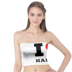 I Love Hannah Tube Top by ilovewhateva