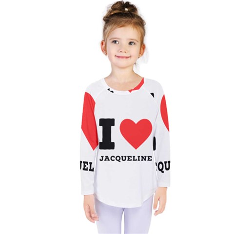 I Love Jacqueline Kids  Long Sleeve Tee by ilovewhateva