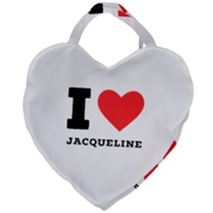 I Love Jacqueline Giant Heart Shaped Tote by ilovewhateva