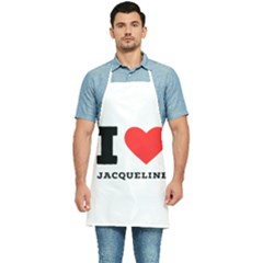 I Love Jacqueline Kitchen Apron by ilovewhateva