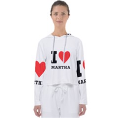 I Love Martha Women s Slouchy Sweat by ilovewhateva